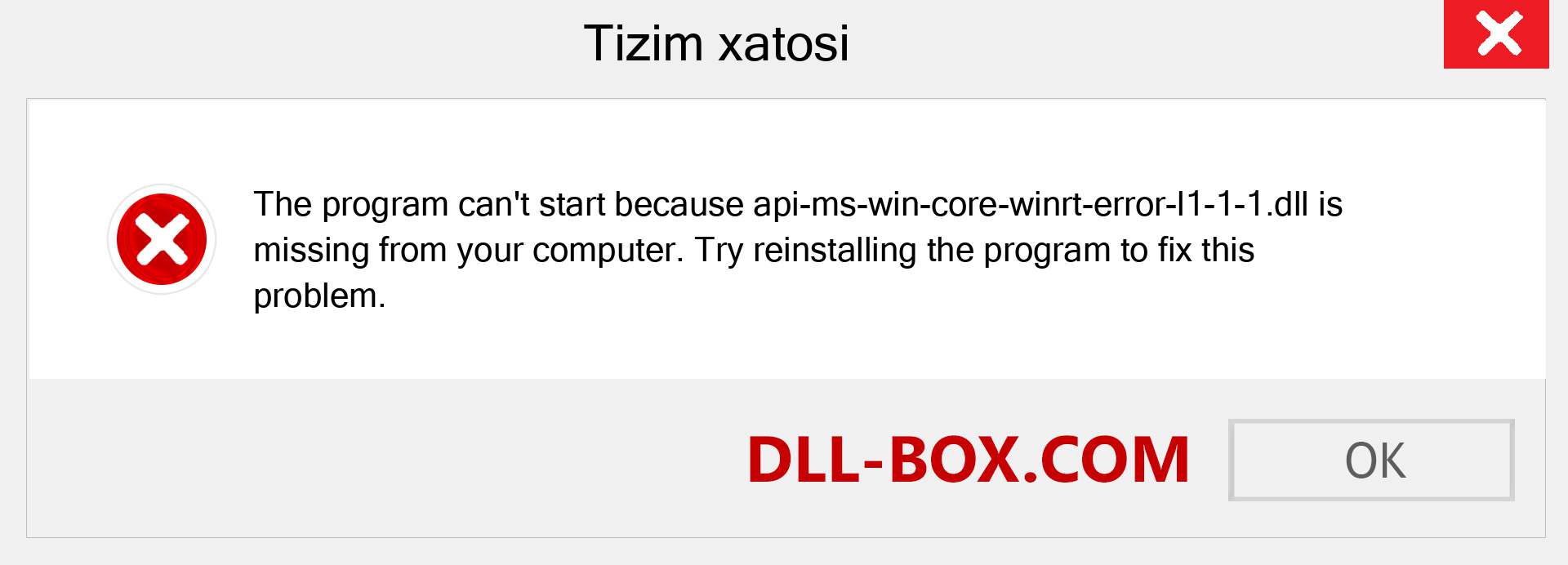 api-ms-win-core-winrt-error-l1-1-1.dll fayli yo'qolganmi?. Windows 7, 8, 10 uchun yuklab olish - Windowsda api-ms-win-core-winrt-error-l1-1-1 dll etishmayotgan xatoni tuzating, rasmlar, rasmlar